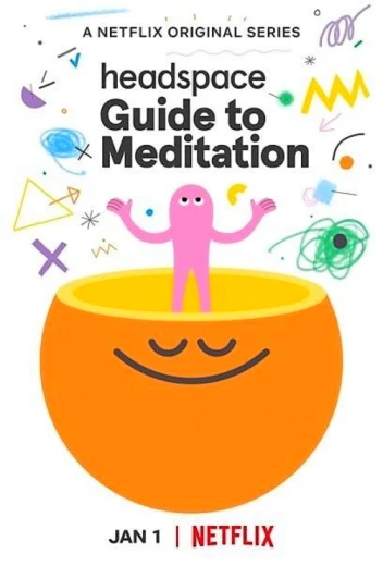 Headspace: руководство по медитации КиноТак